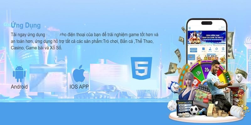 Vì sao cược thủ nên tải app 777VIN?